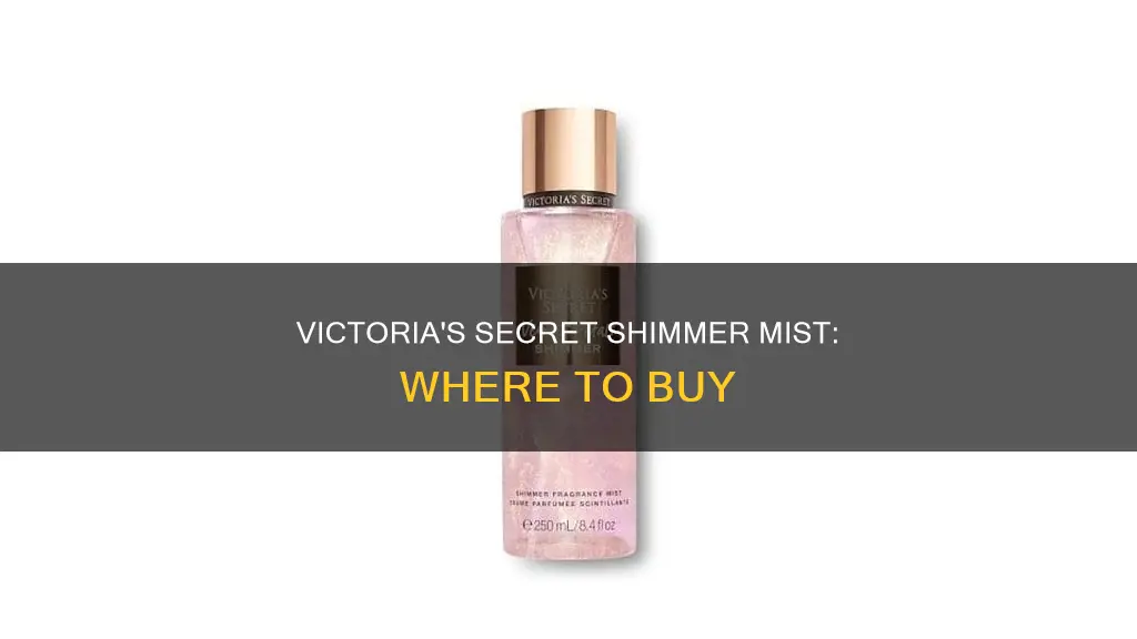 where can i buy victoria secret shimmer fragrance mist