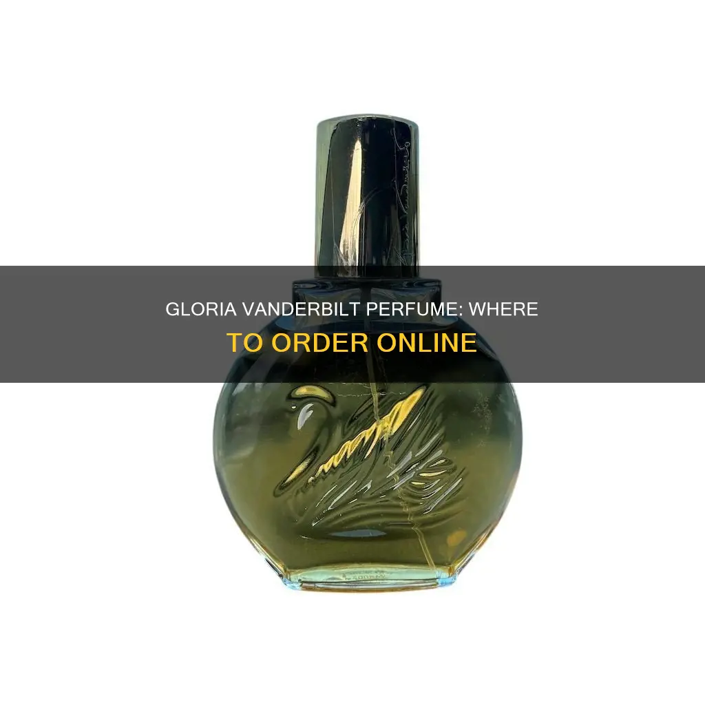 where can i order gloria vanderbilt perfume