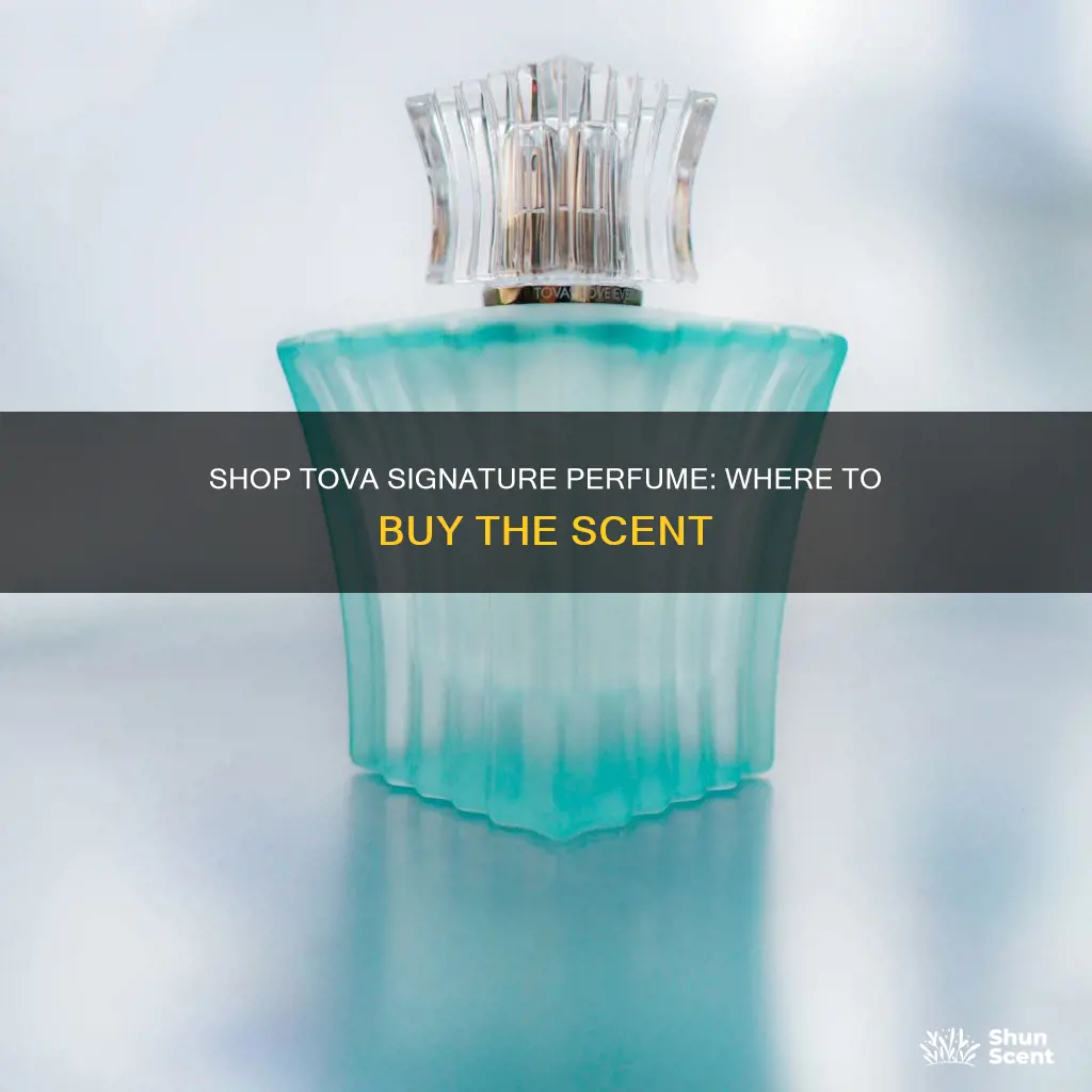 where can i purchase tova signature perfume