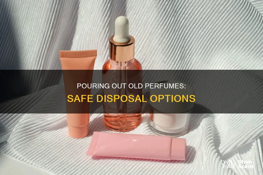 where can you dump old perfum liquid