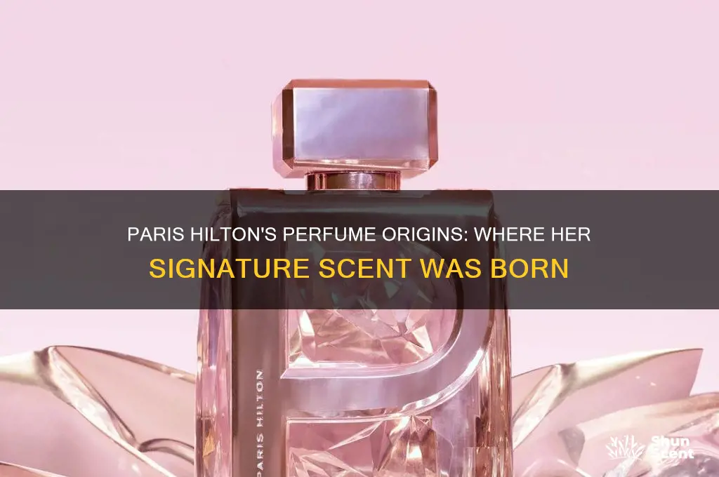 where did paris hilton create her perfume