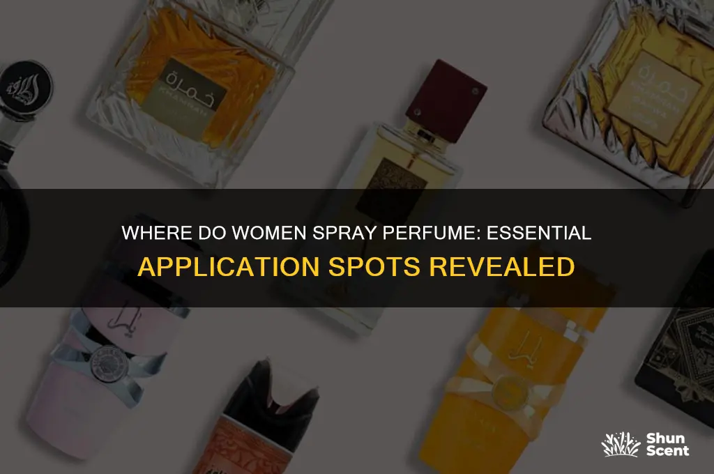 where do women spray perfume
