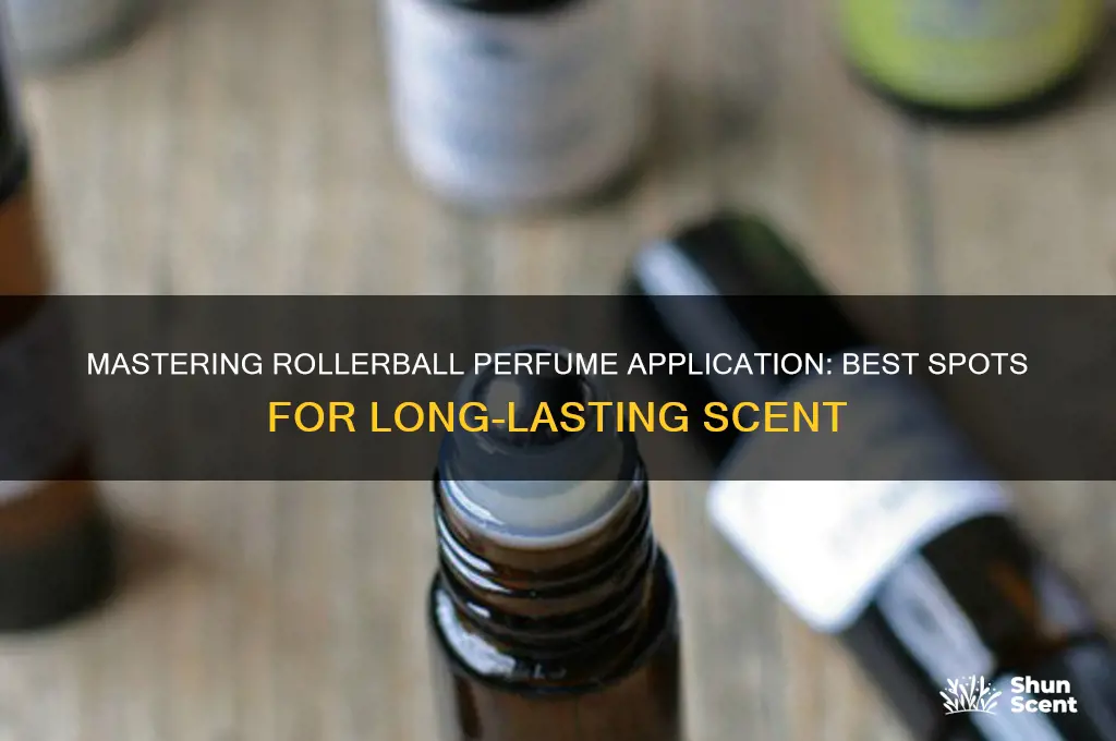 where do you apply rollerball perfume