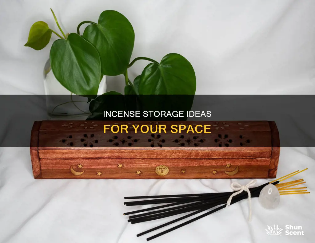 where do you store your incense