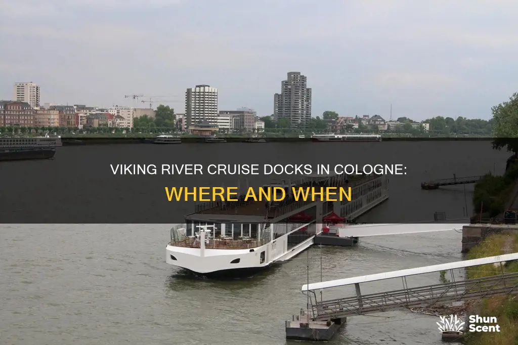 where does fiking river cruise dock in cologne germany