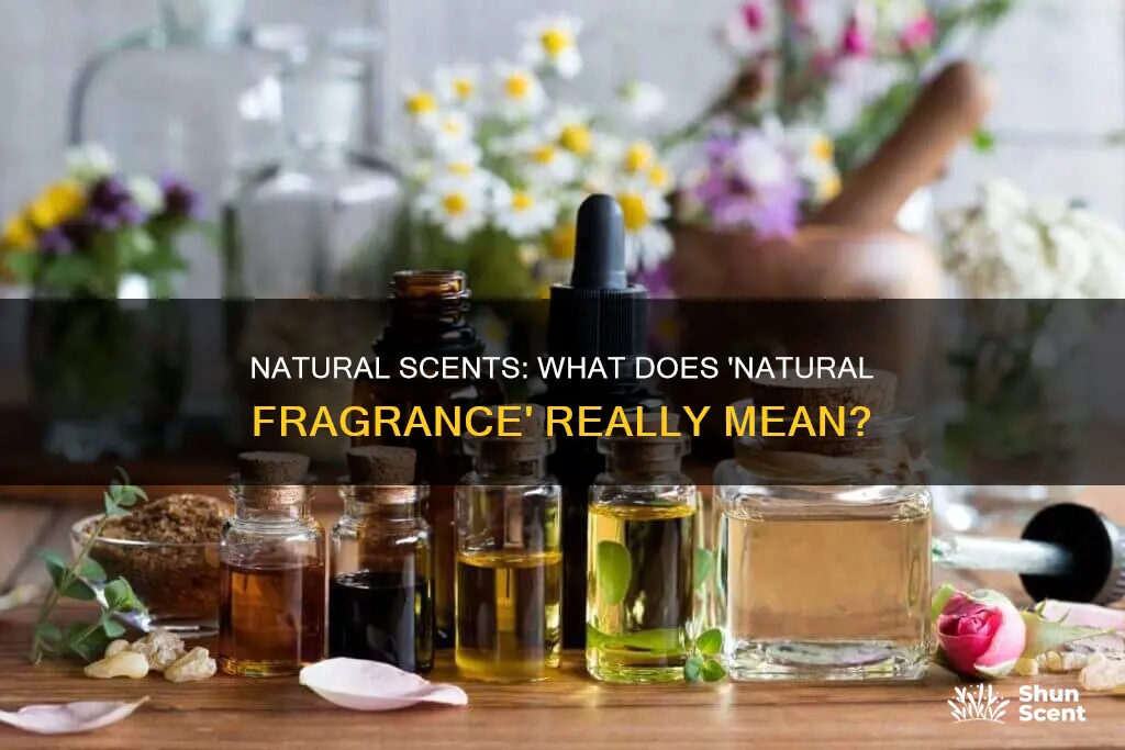 where does natural fragrance mean