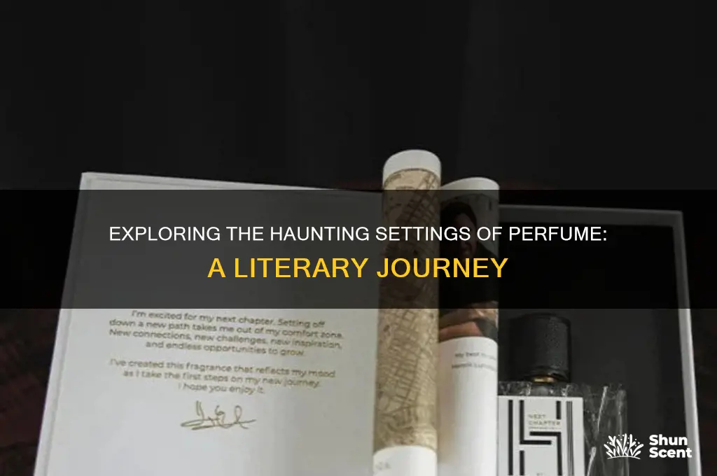 where does the book perfume take place