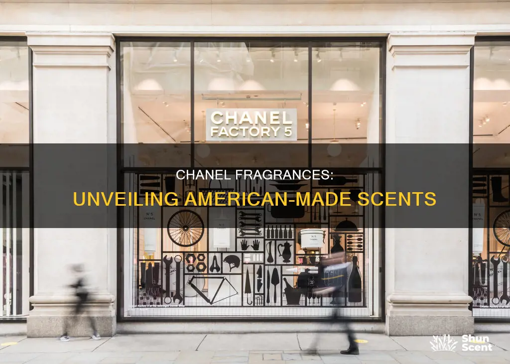 where in usa does chanel make fragrances