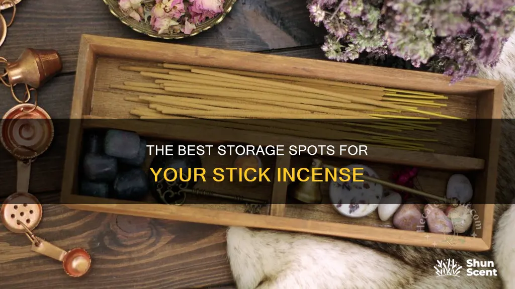 where is a good place to store stick incense