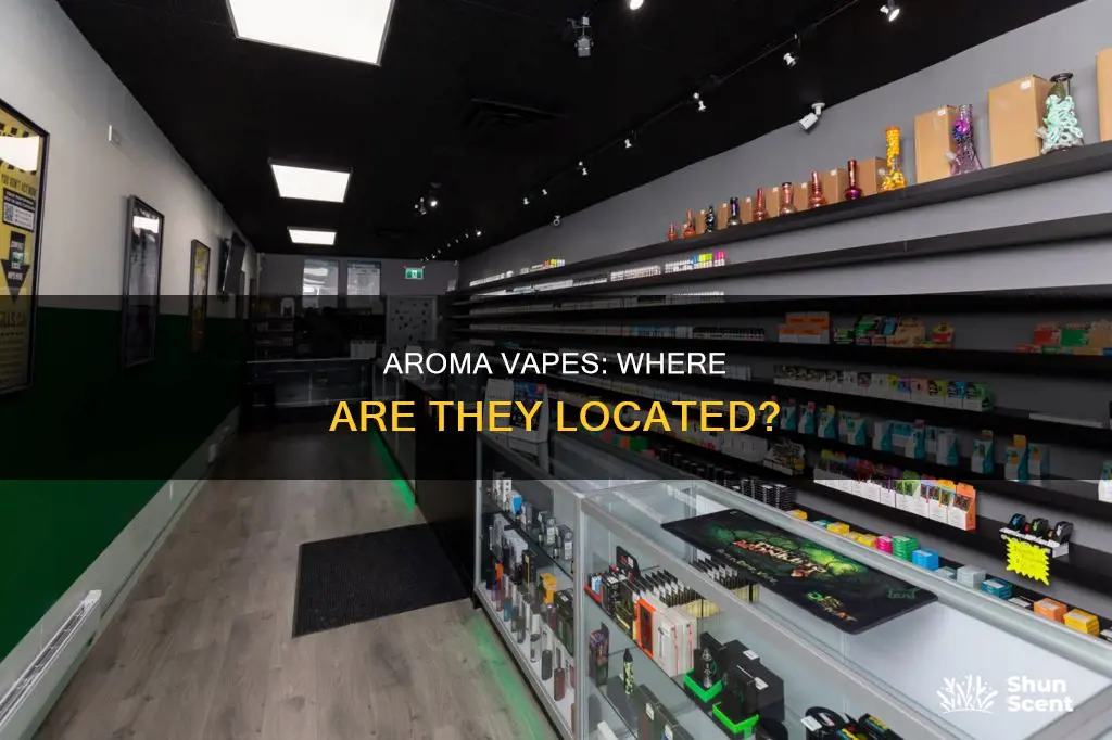 where is aroma vapes located