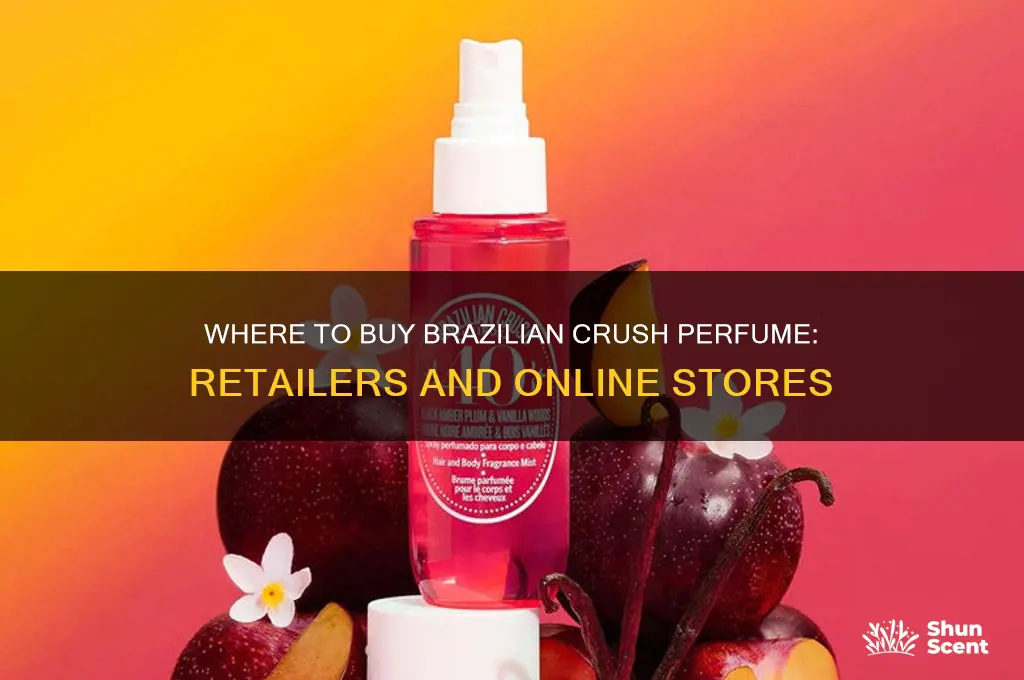 where is brazilian crush perfume sold