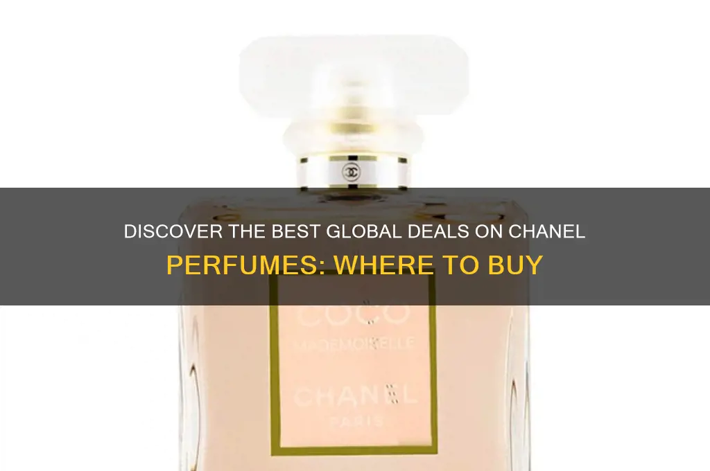 where is chanel perfume cheapest