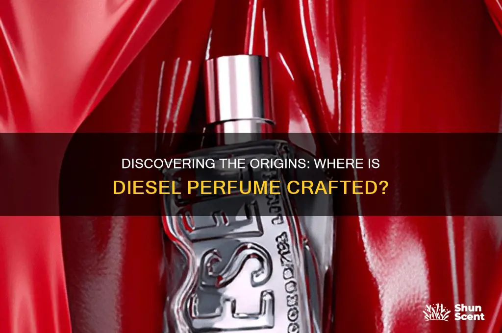 where is diesel perfume made