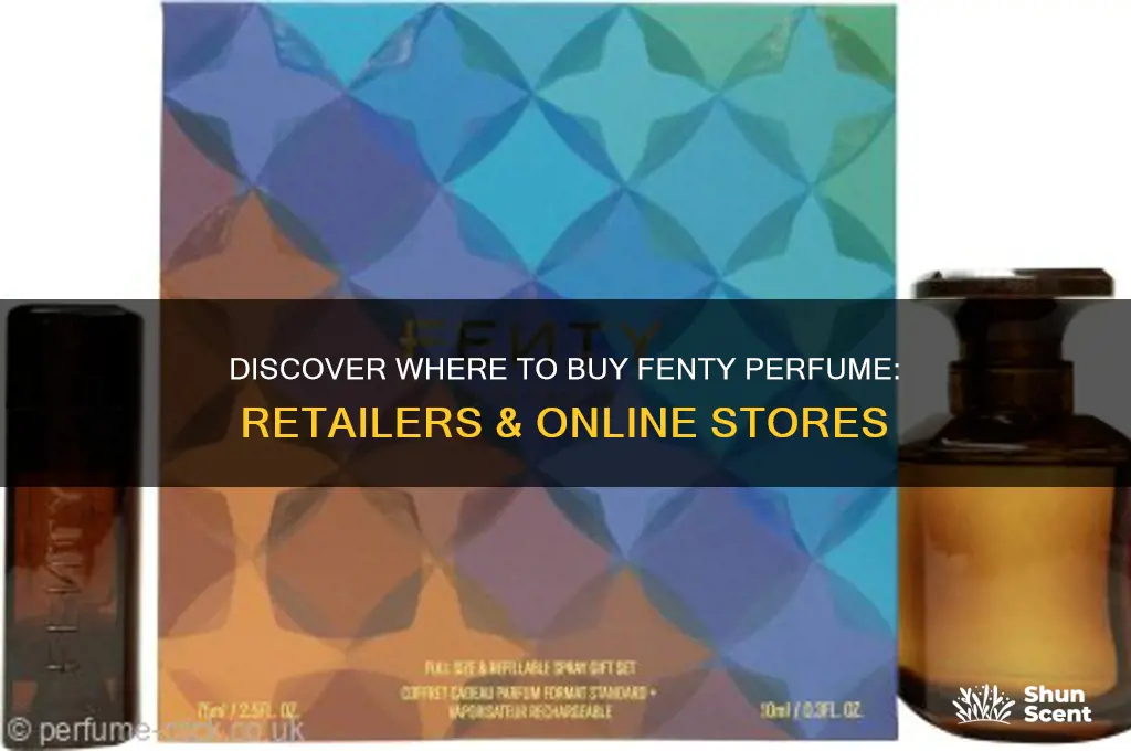 where is fenty perfume sold