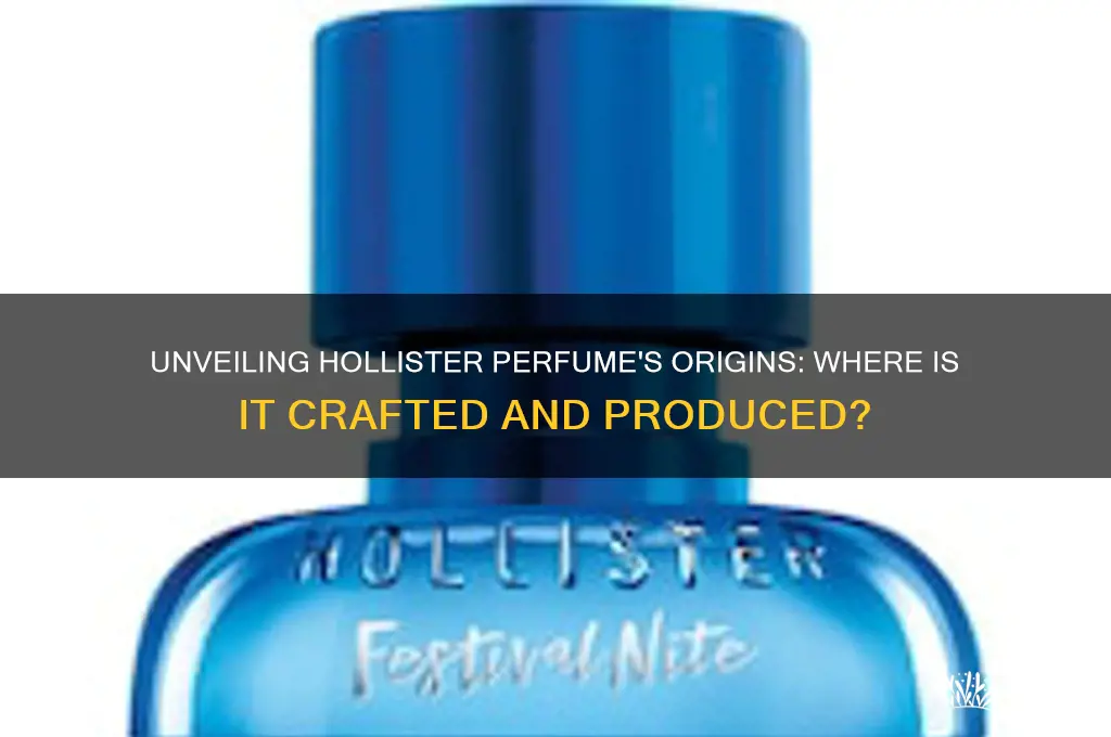 where is hollister perfume made