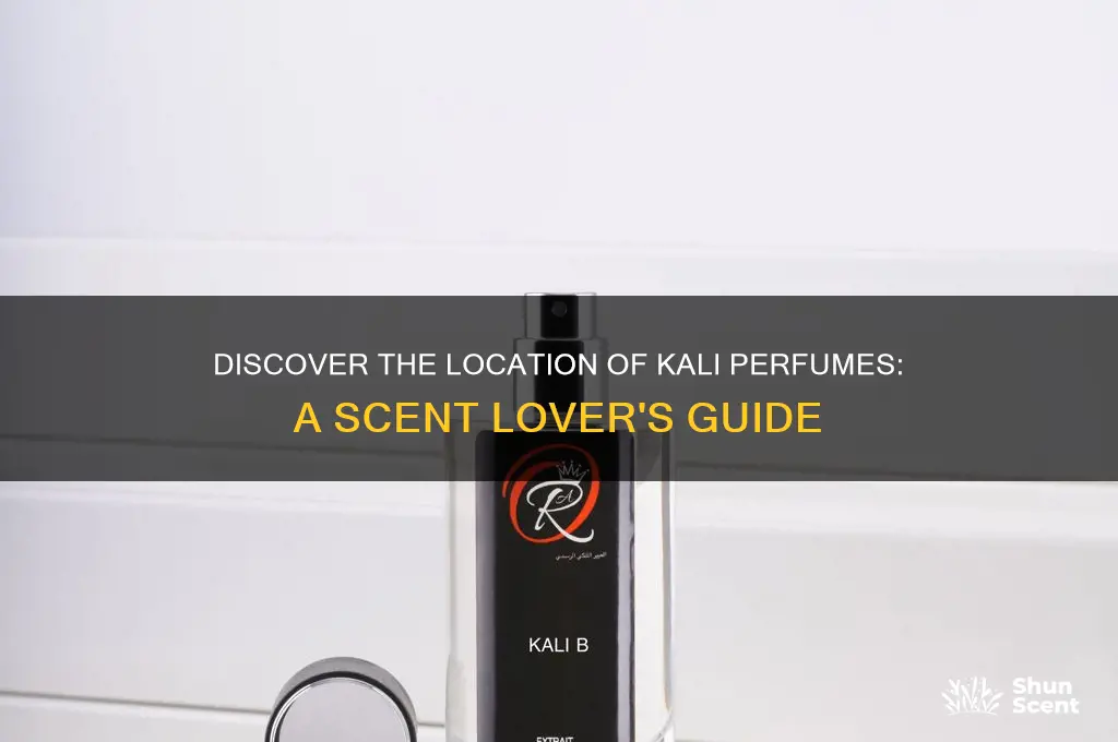 where is kali perfumes located