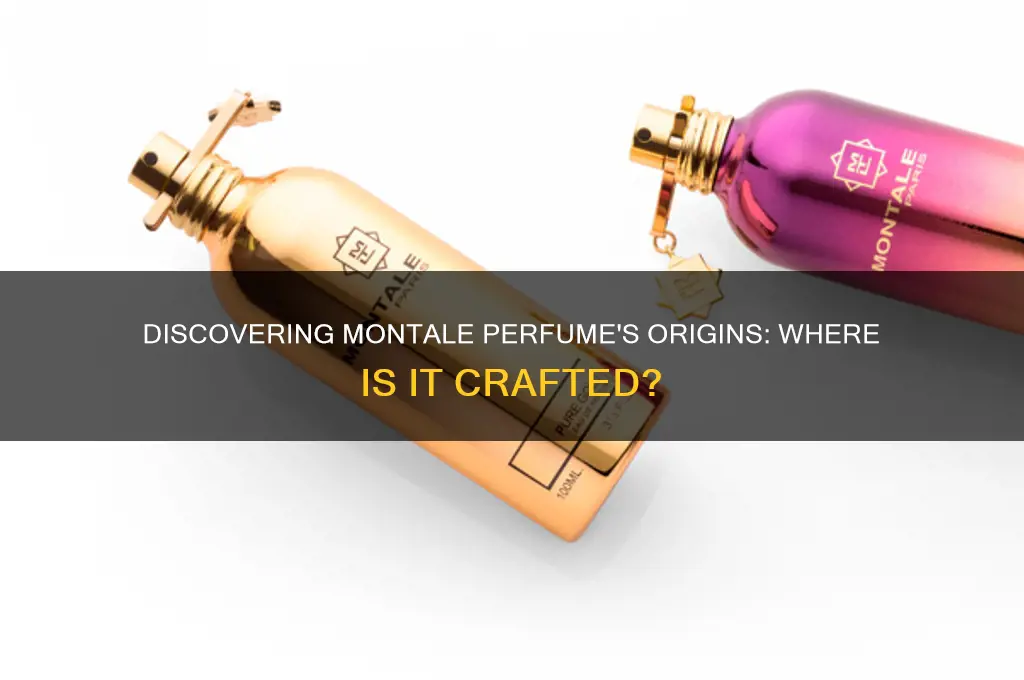 where is montale perfume made