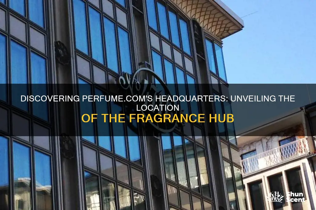 where is perfume com located