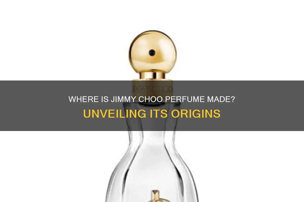 where is the jimmychoo perfume made