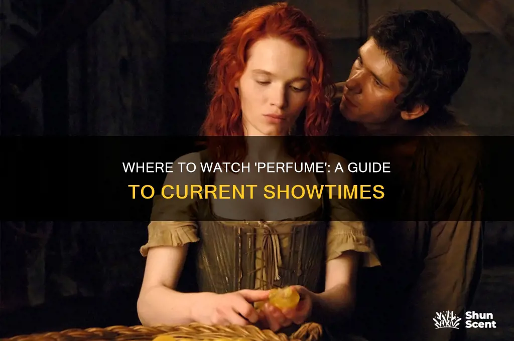 where is the movie perfume showing