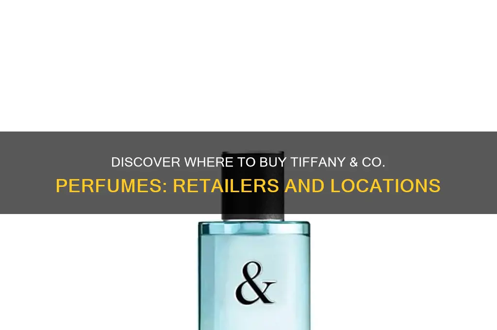 where is tiffany perfume sold