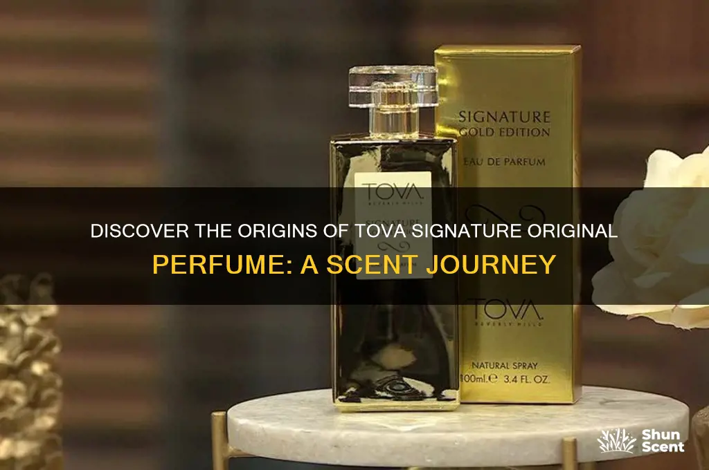 where is tova signature original perfume