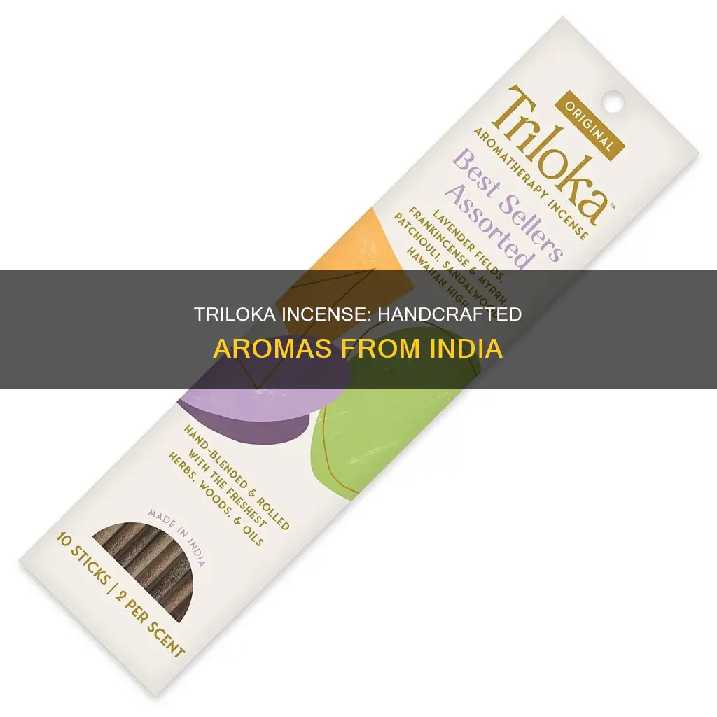 where is triloka incense made