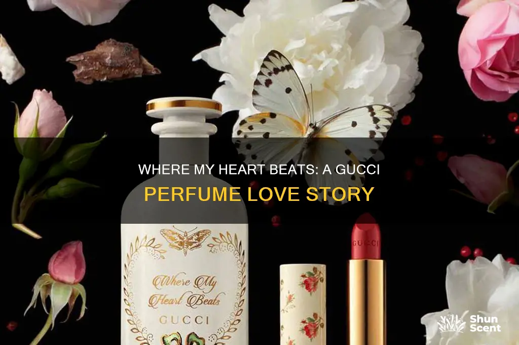 where my heart beats gucci perfume