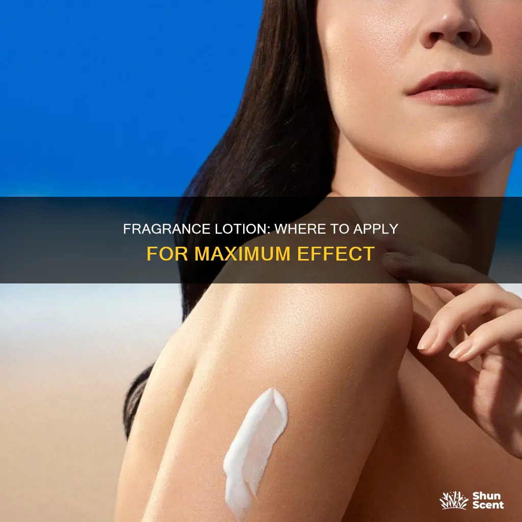 where to apply fragrance lotion