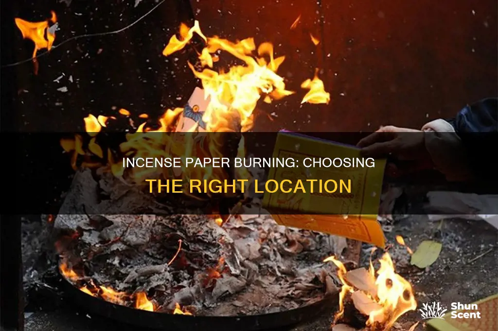 where to burn incense paper