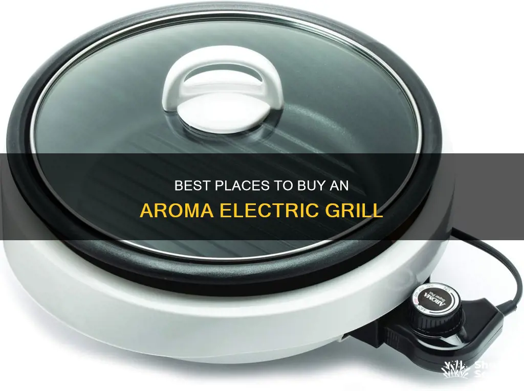 where to buy a aroma electric grill