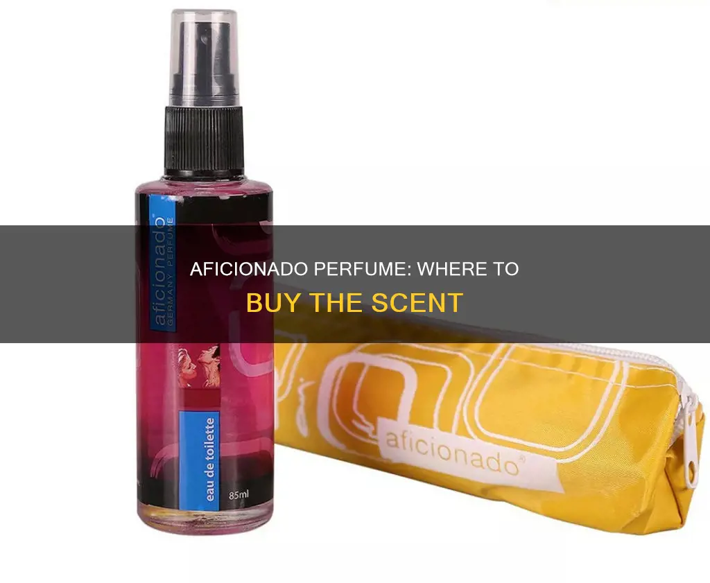 where to buy aficionado perfume