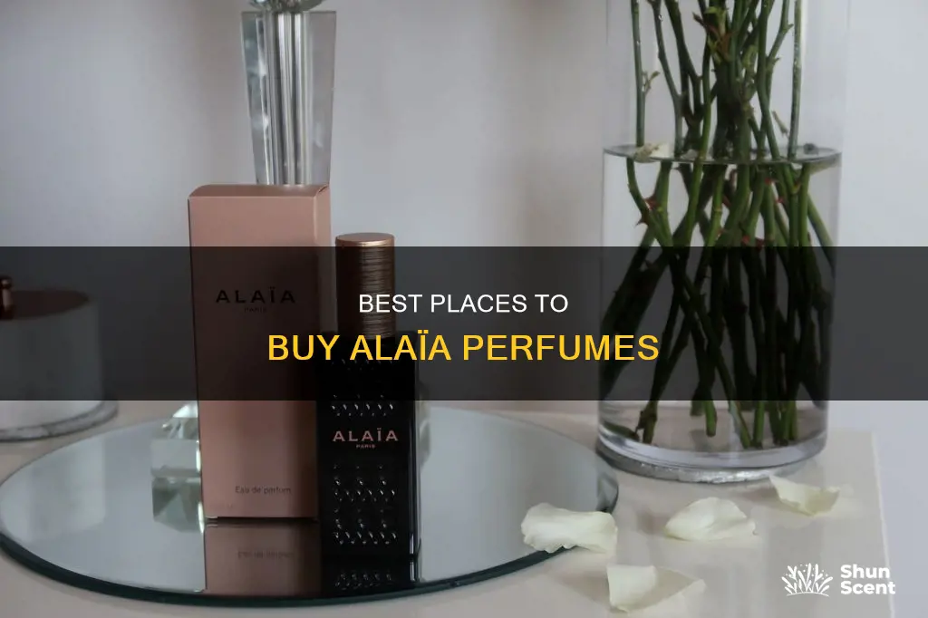where to buy alaia perfume