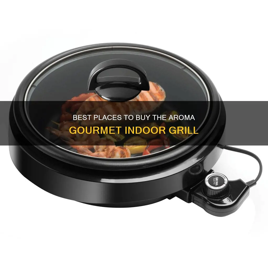 where to buy aroma gourmet indoor grill