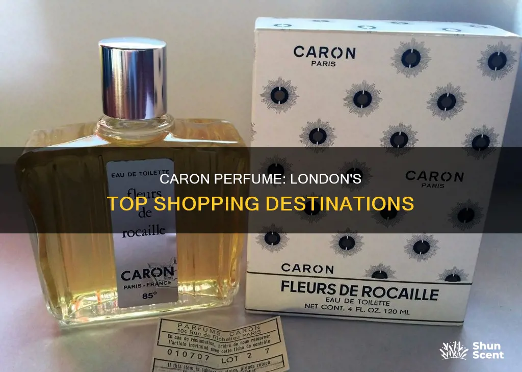 where to buy caron perfume in london