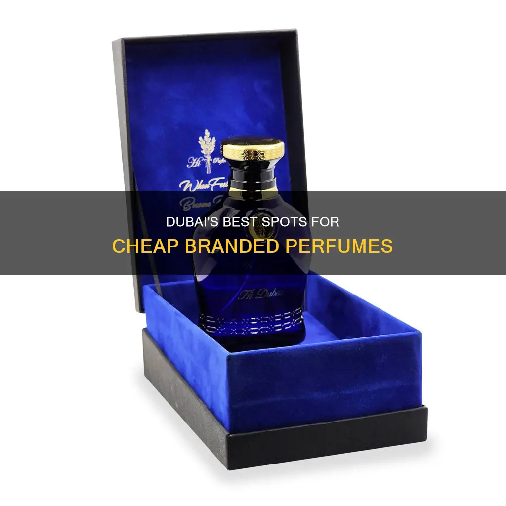where to buy cheap branded perfumes in dubai