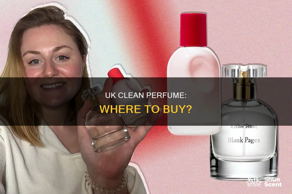 where to buy clean perfume in uk