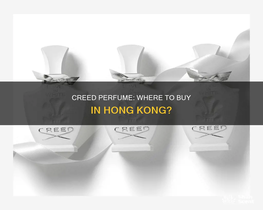 where to buy creed perfume in hong kong