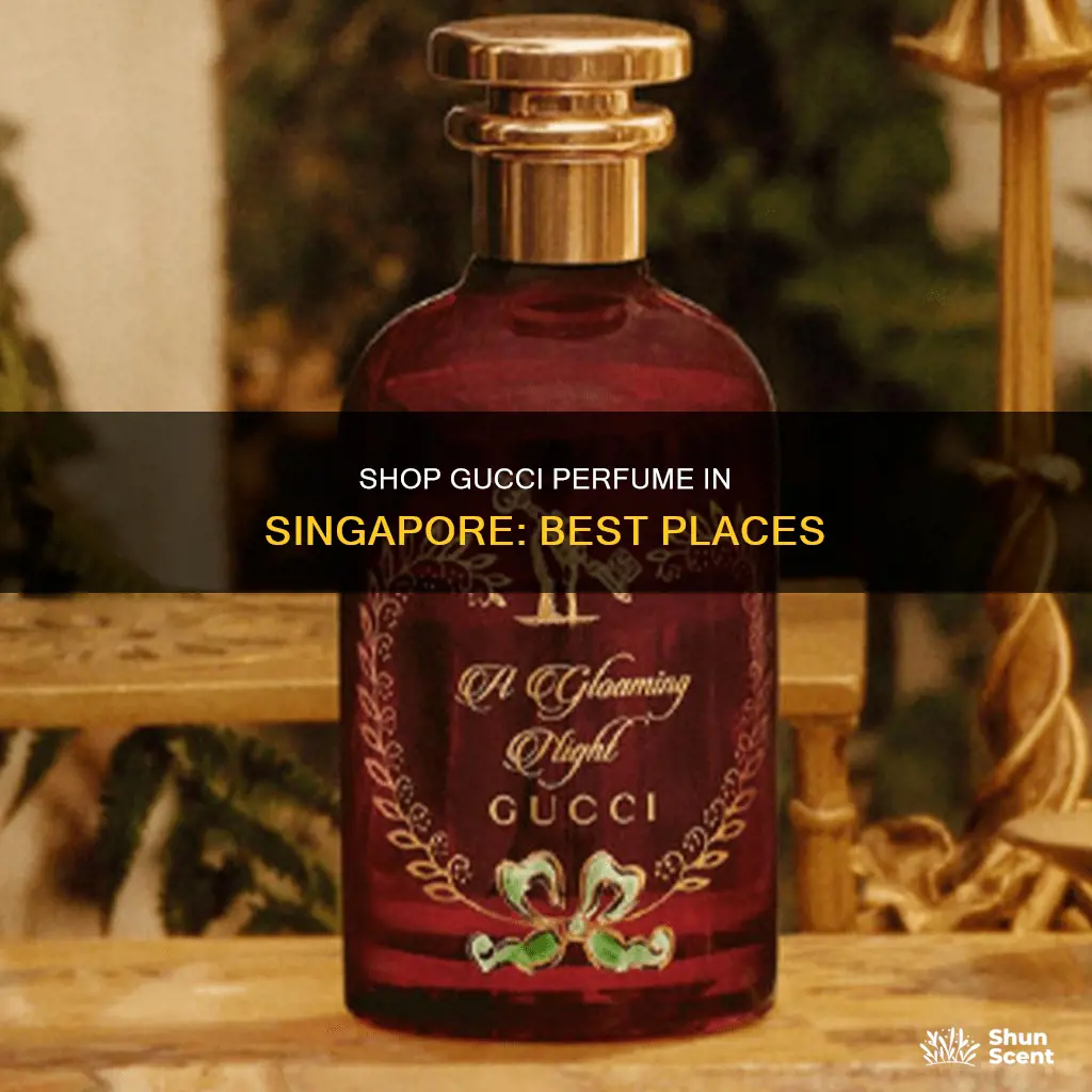 where to buy gucci perfume in singapore