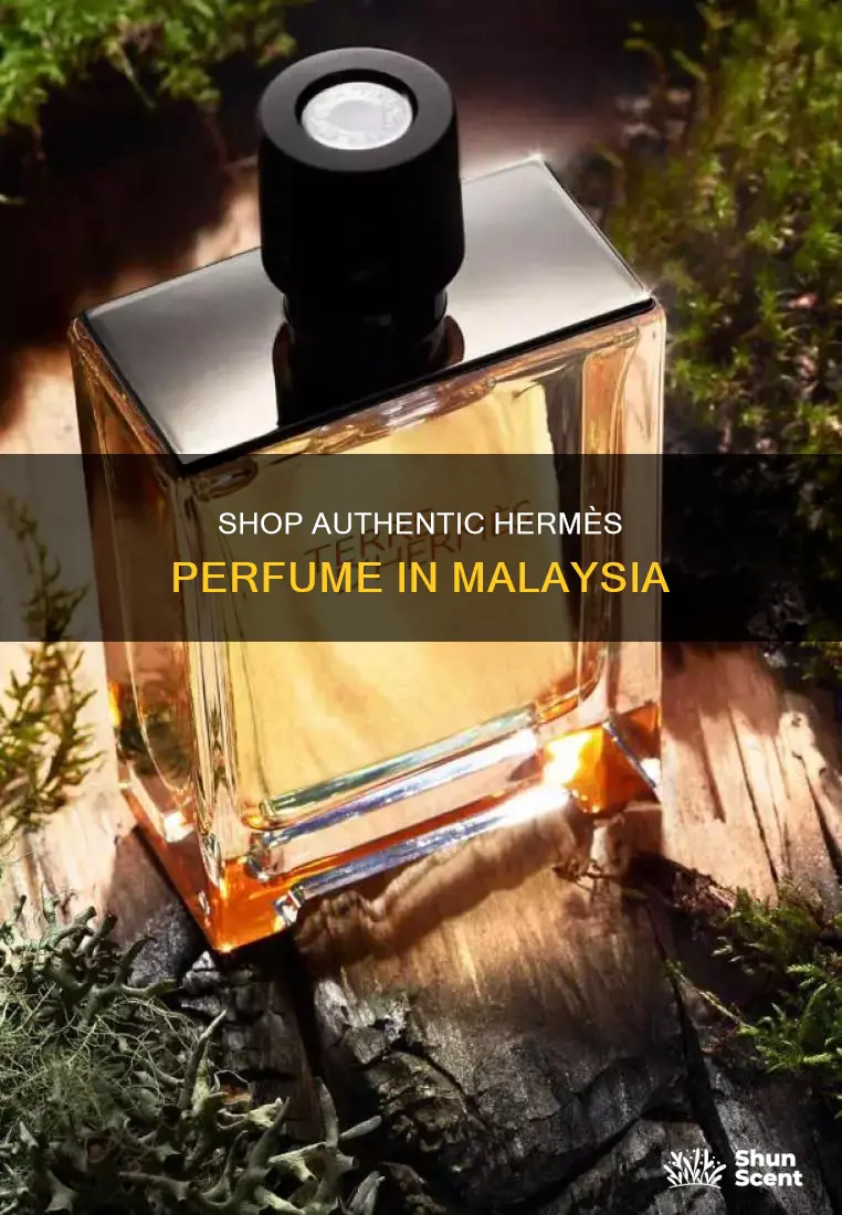 where to buy hermes perfume in malaysia