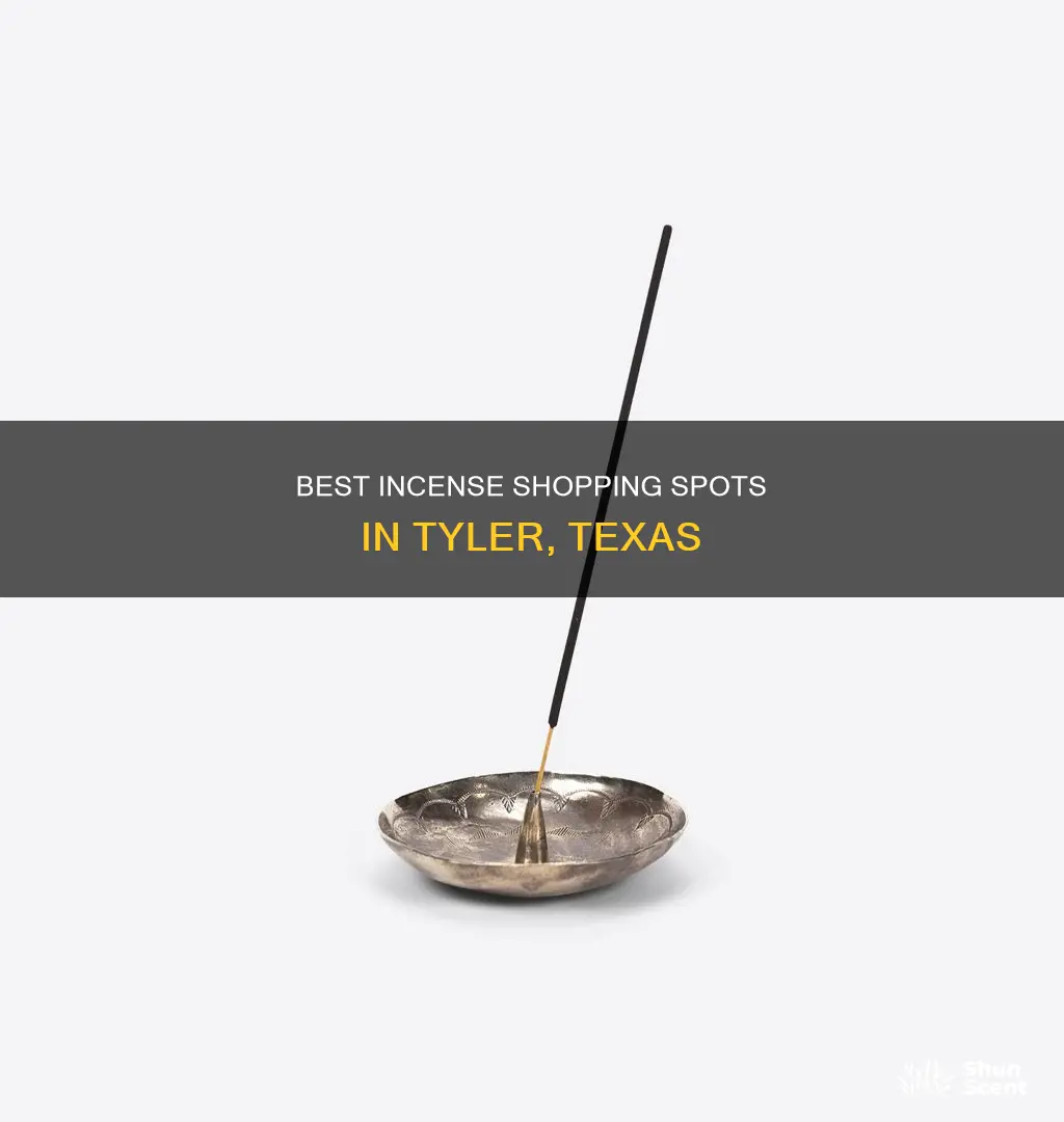 where to buy incense in tyler texas