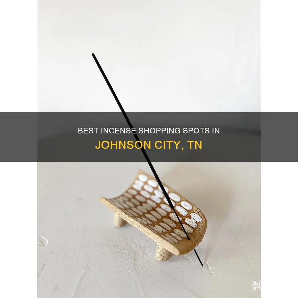 where to buy incense johnson city tn