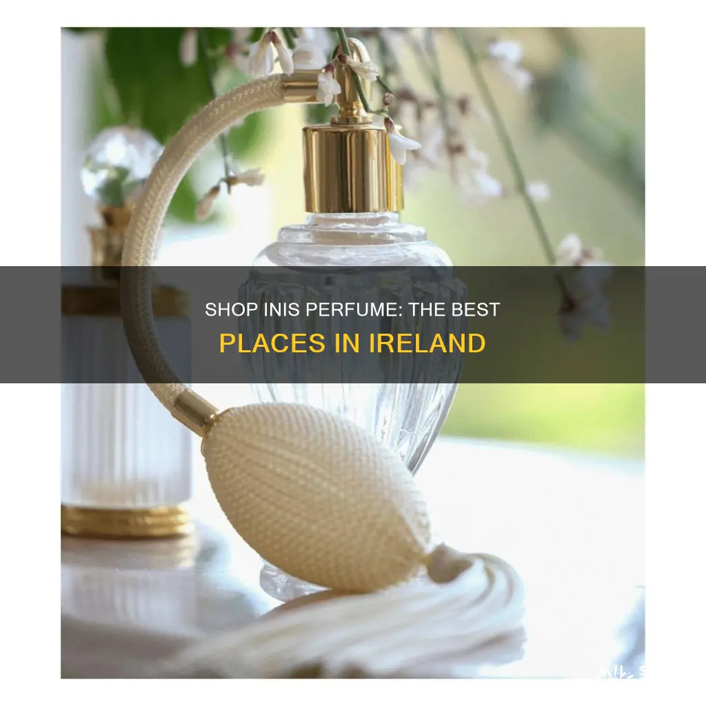 where to buy inis perfume in ireland
