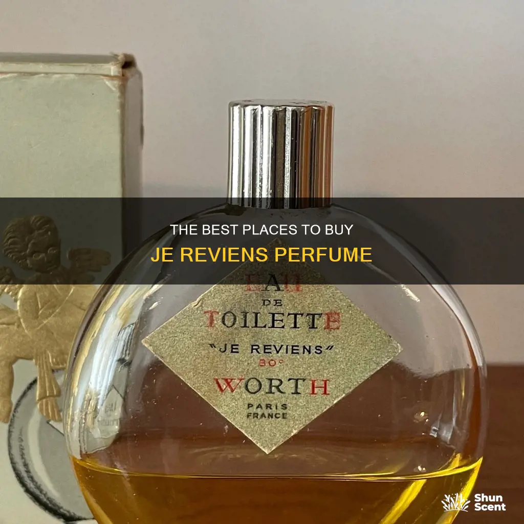 where to buy je reviens perfume