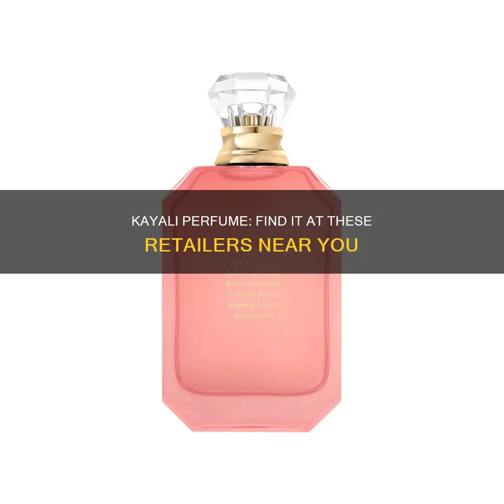 where to buy kayali perfume in store