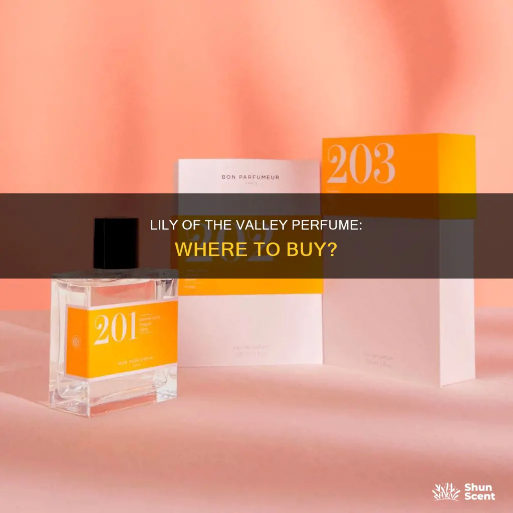 where to buy lily of the valley perfume