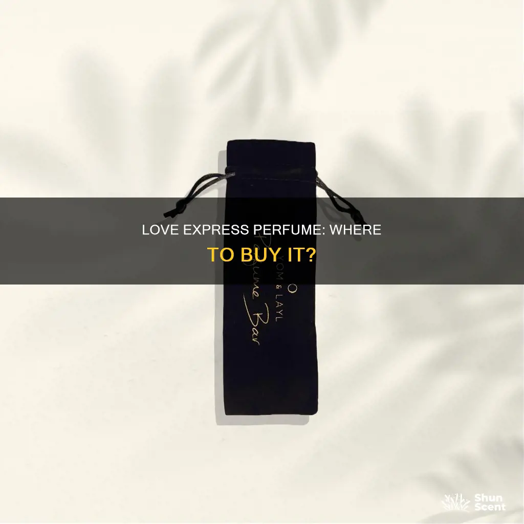 where to buy love express perfume