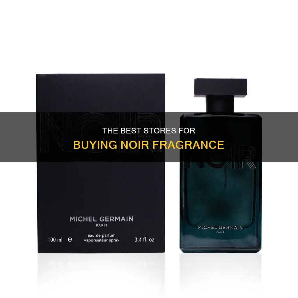 where to buy noir fragrance