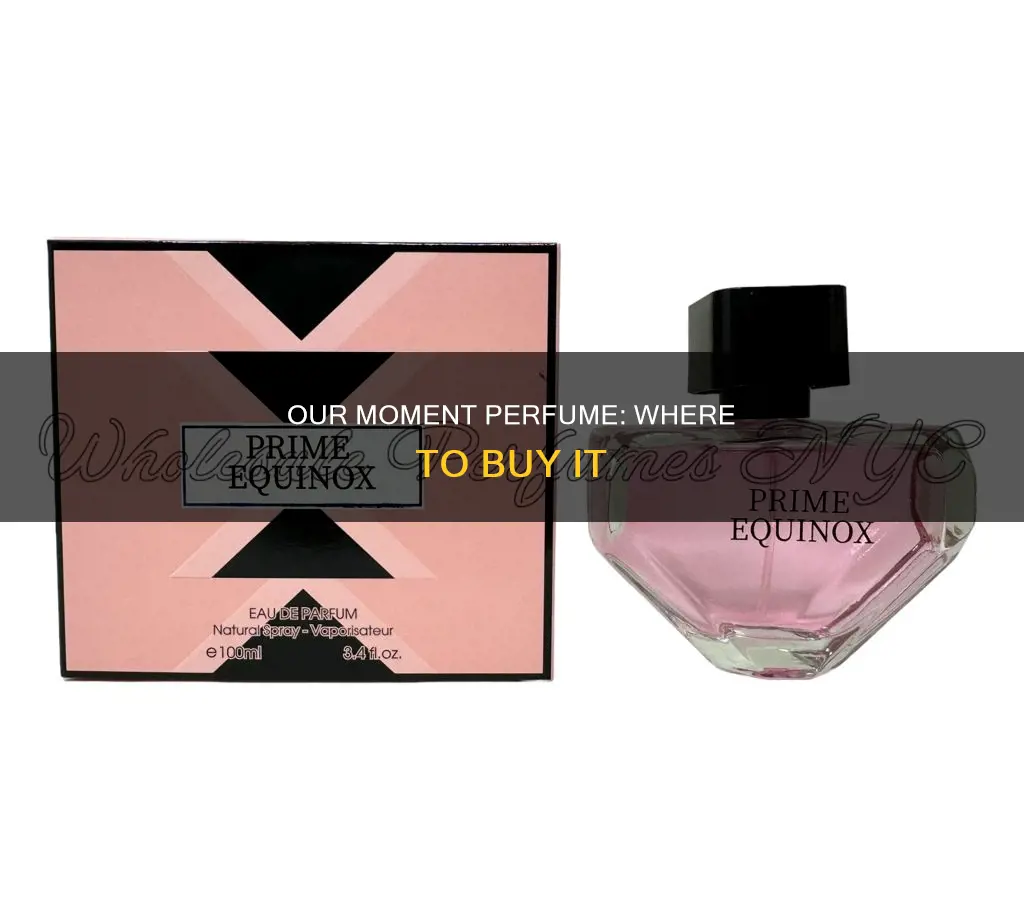 where to buy our moment perfume