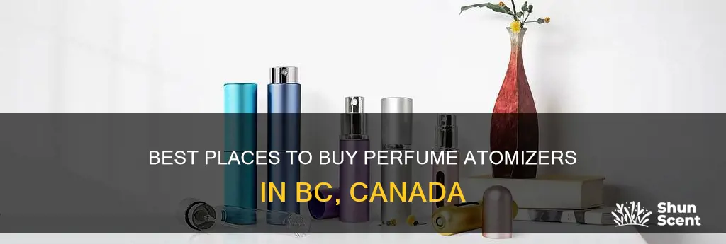 where to buy perfume atomizers in bc canada